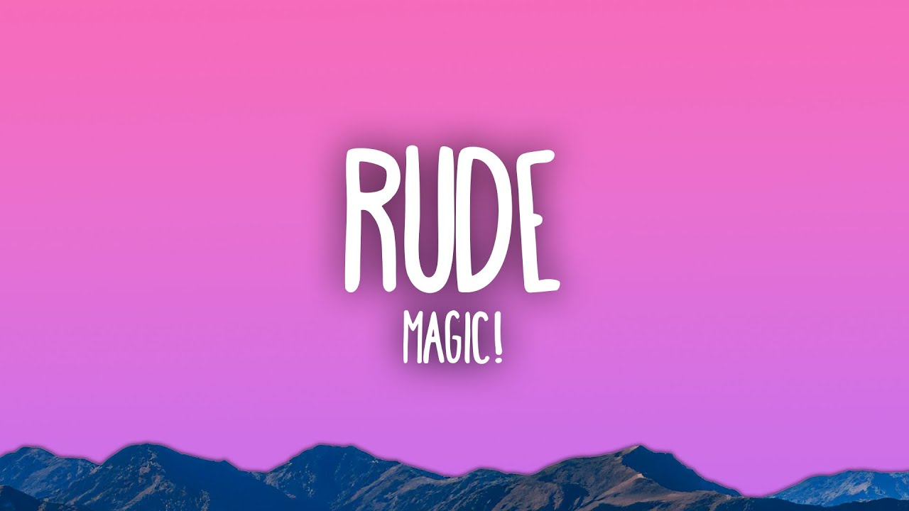 MAGIC! - Rude
