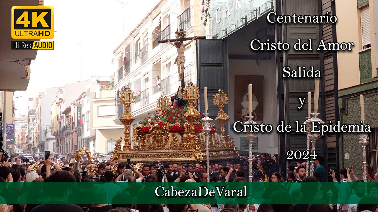 AMOR CENTENARIO EXTRAORDINARIA (IDA CATEDRAL) || SALIDA Y CRISTO DE LA EPIDEMIA || MÁLAGA 2024