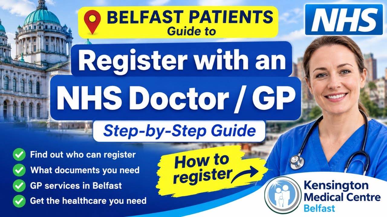 HOW to REGISTER with a GP in Northern Ireland  - DOCTORS Belfast