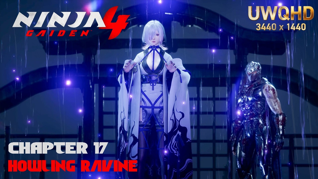 NINJA GAIDEN 4 Gameplay Chapter 17 &ndash; Howling Ravine  Walkthrough