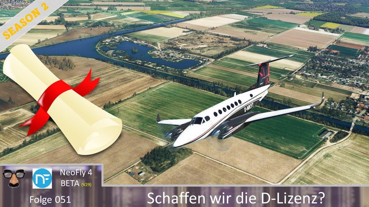 PRÜFUNGSZEIT! Schaffen wir die D-Lizenz??; NeoFly 4 BETA 29; Flug051