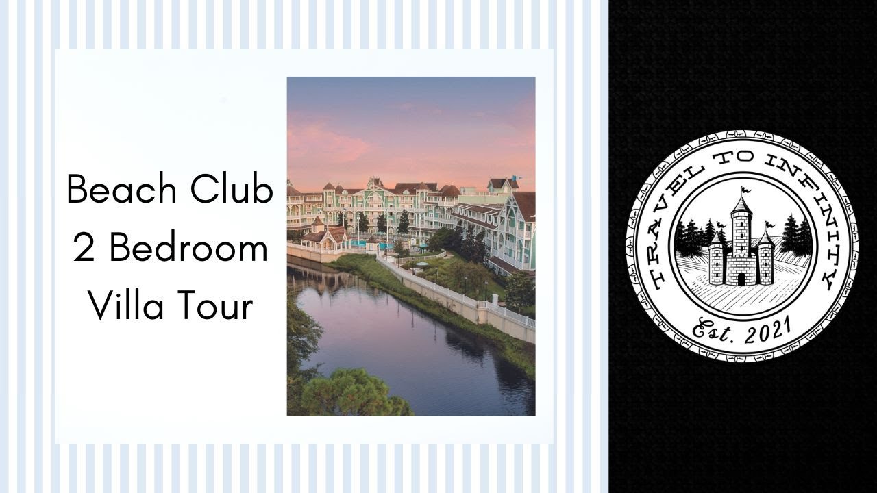 Disney's Beach Club Villas, 2 Bedroom Villa Tour