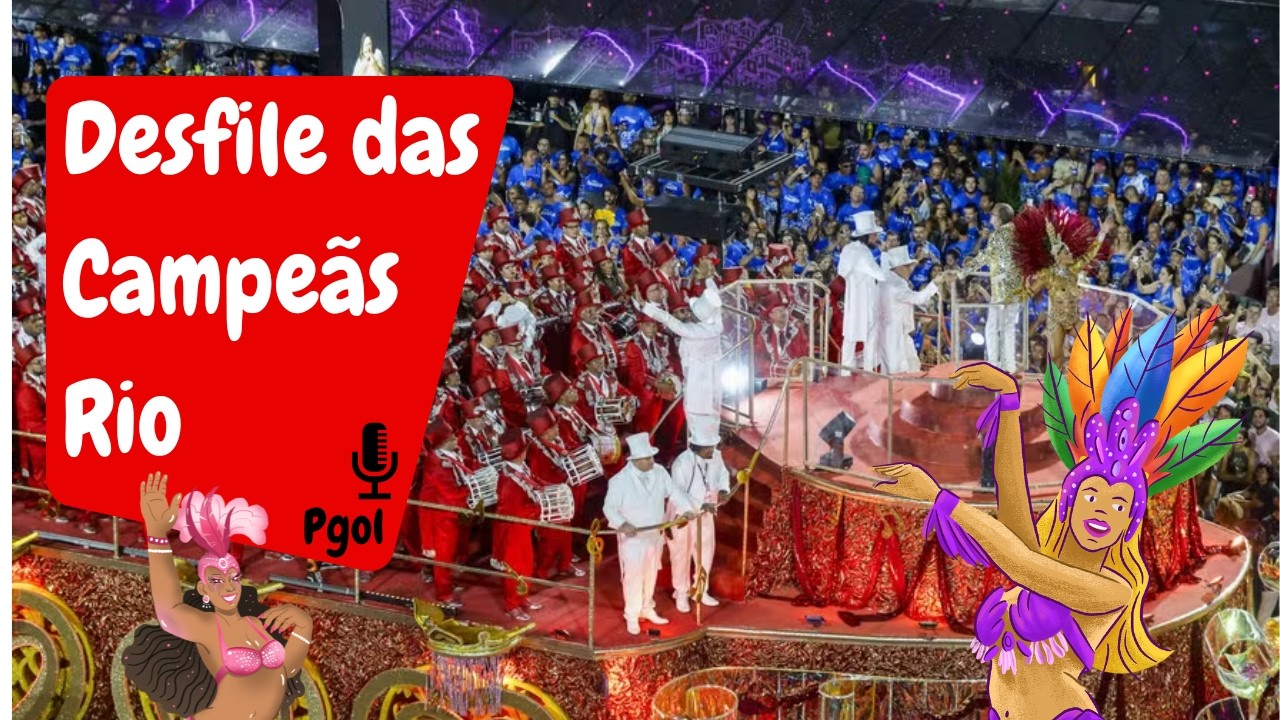 DESFILE DAS CAMPEÃS - ESCOLAS DE SAMBA DO RIO DE JANEIRO 2026 - AO VIVO - ÁUDIO E FOTOS