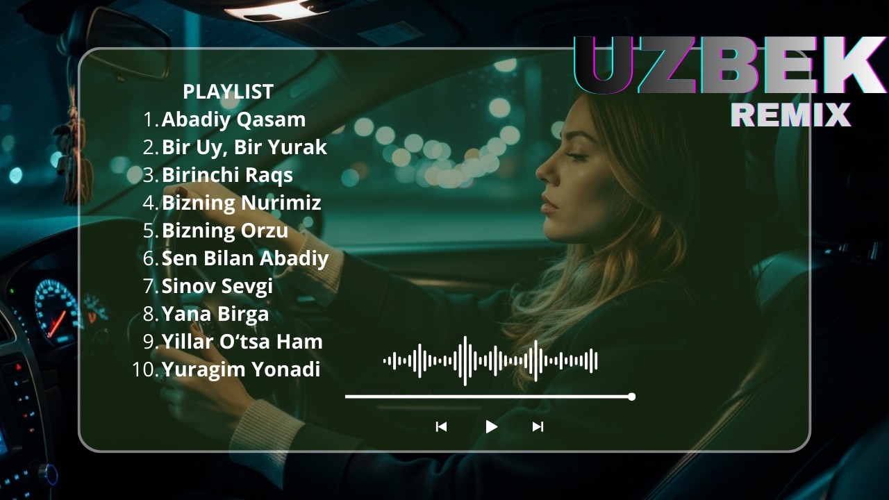 Uzbek Love Songs Remix Playlist 💕 Night Drive & Dance Mix