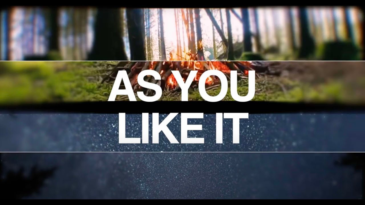 AS YOU LIKE IT ONLINE  4K