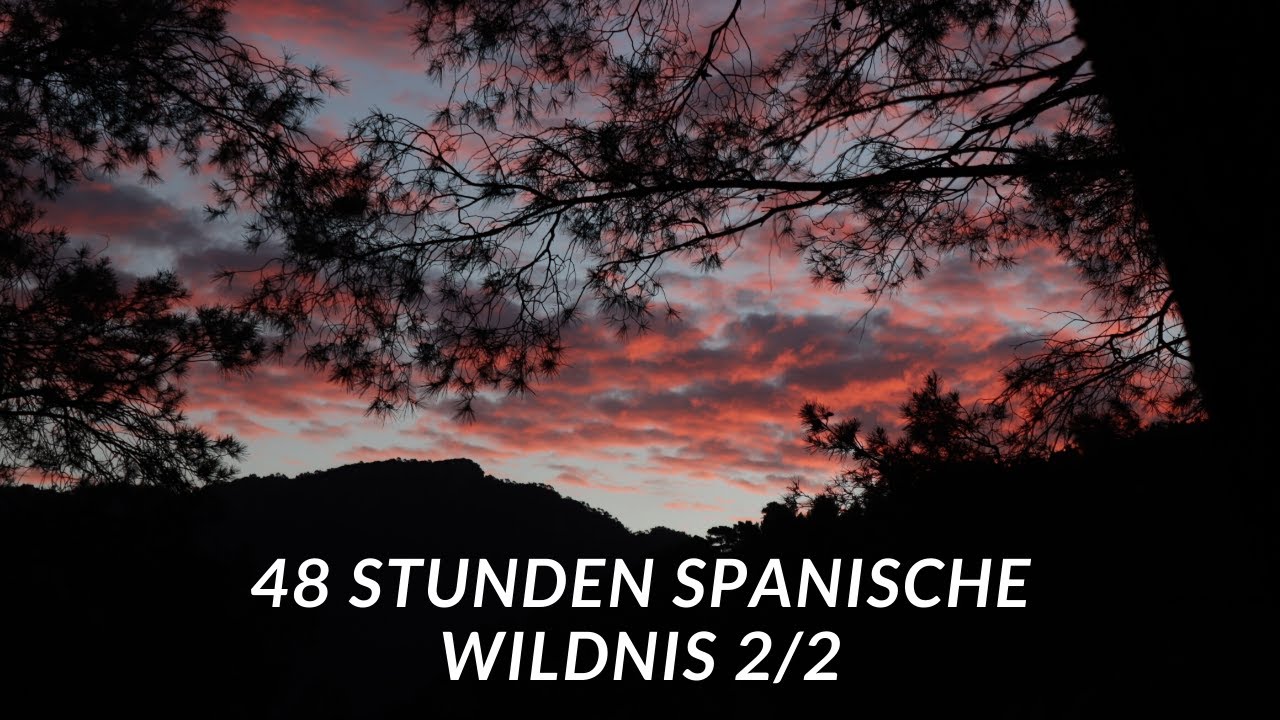 48 Stunden ÜBERLEBEN in SPANIEN TEIL 2/2