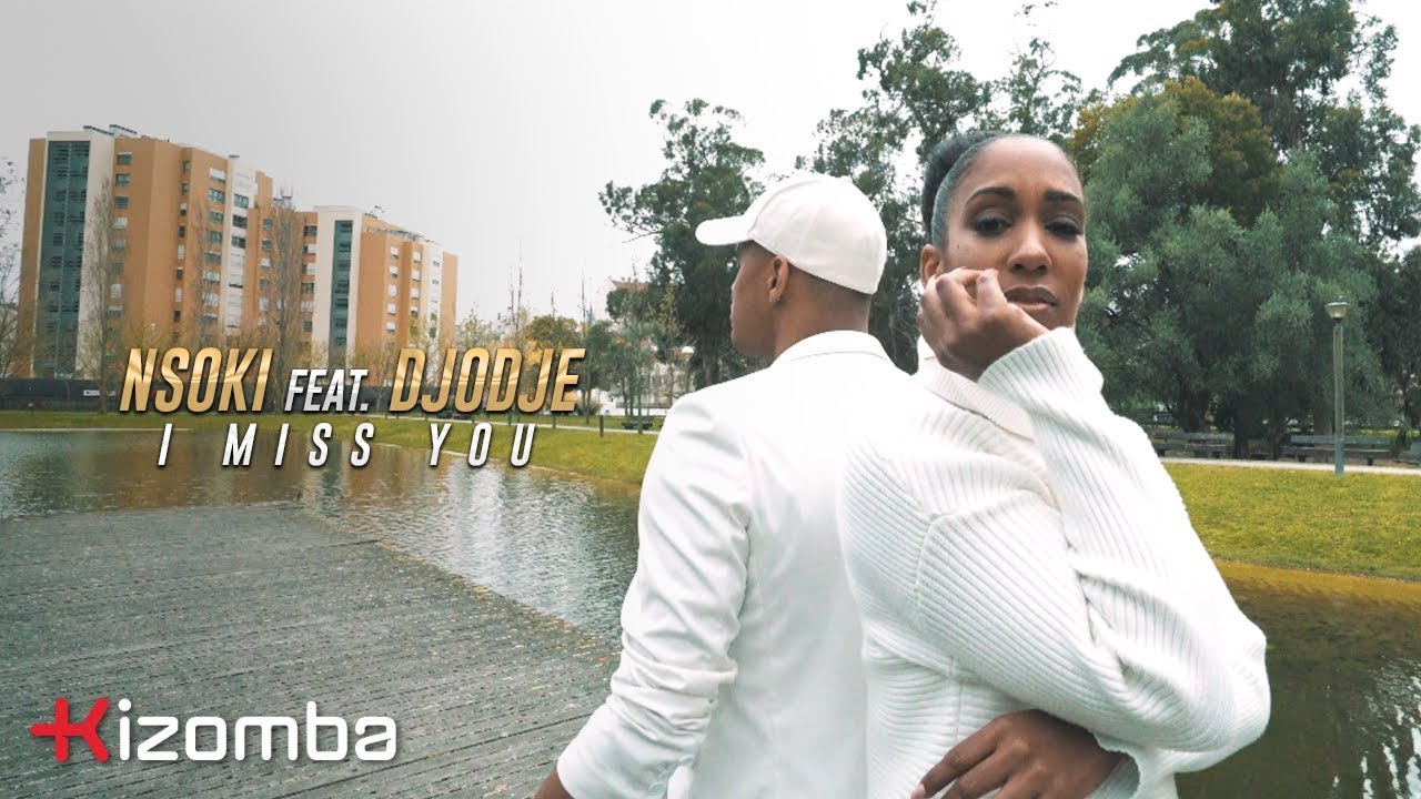 Nsoki - I Miss You (feat. Djodje) | Official Video