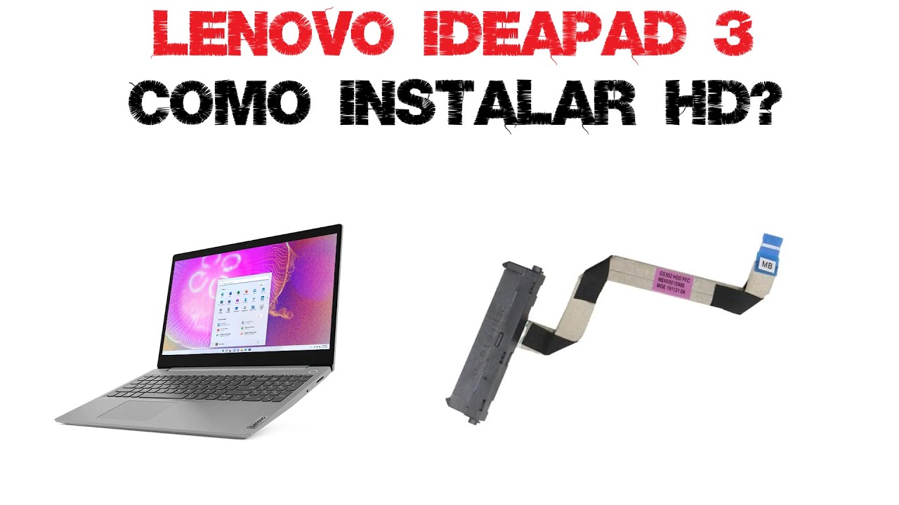 Como instalar HD ou SSD no Notebook Lenovo Ideapad 3 ?