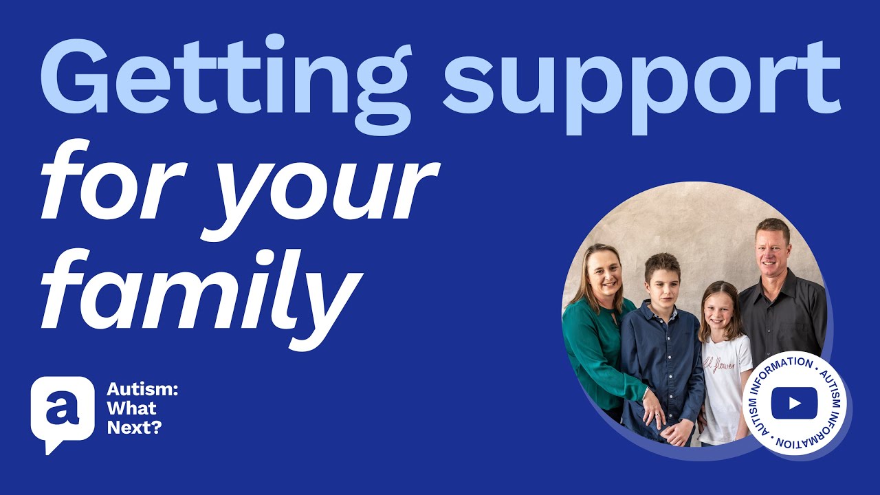 Getting support as an autism family