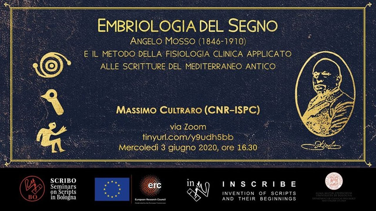 SCRIBO Seminar - Embriologia del segno: Angelo Mosso (1846-1910)  - Massimo Cultraro