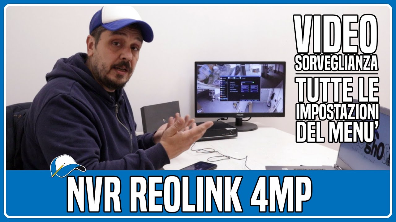 Reolink RLK8 kit telecamere: come impostare il menù