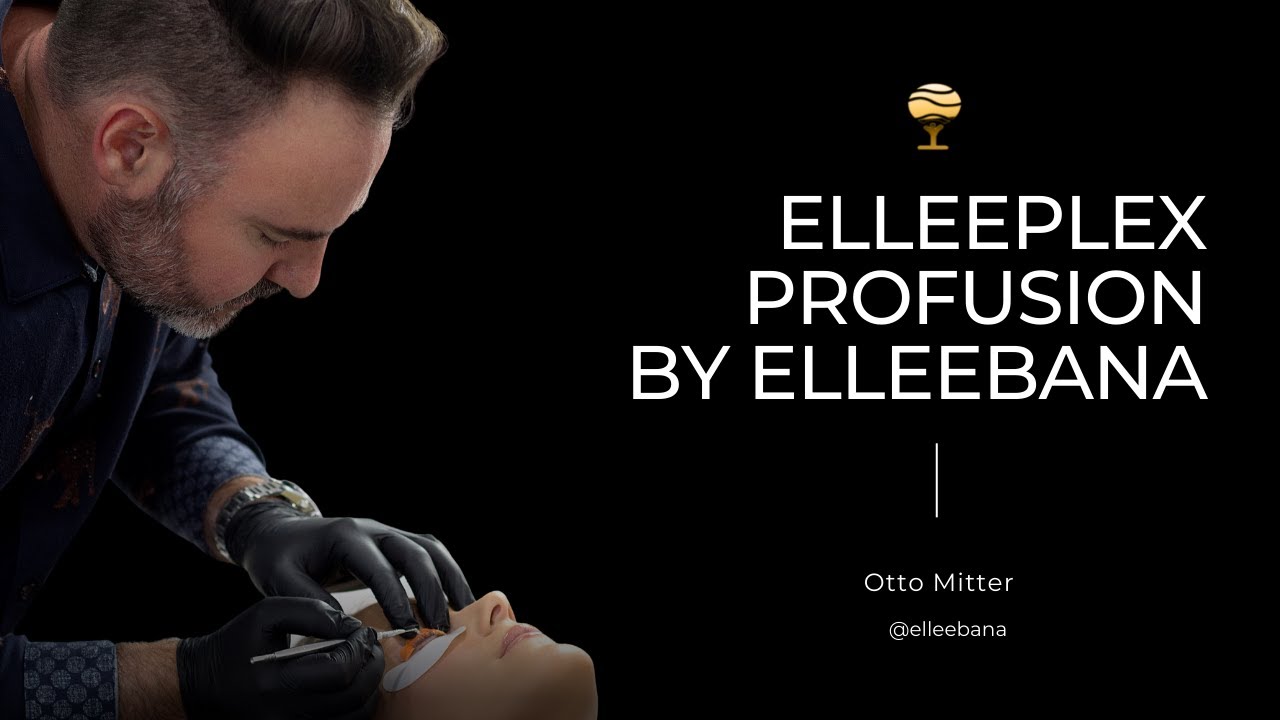 Elleeplex Profusion by Elleebana - Lash & Brow Lamination - Lash Lift -Theory with Otto Mitter
