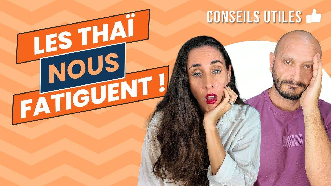 On adore la Thaïlande… mais ça, non