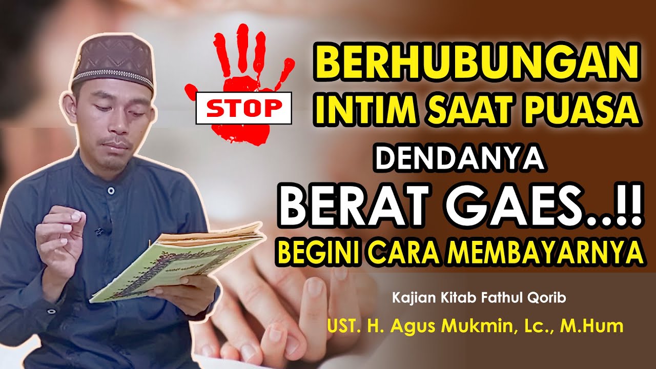 Hukum dan Kafarat Bersetubuh Di Bulan Puasa Siang Hari || Kitab Fathul Qorib
