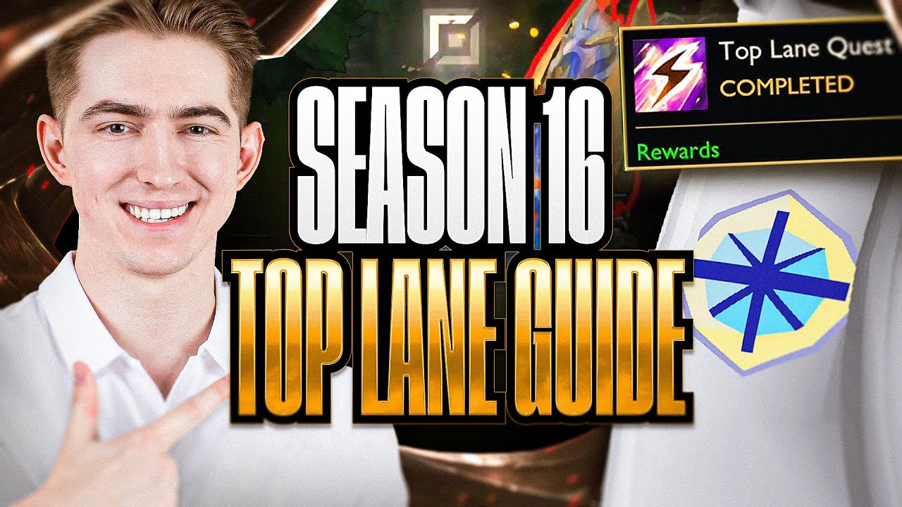 Season 16 Top Lane Guide (How To Finish Your Quest The Fastest)