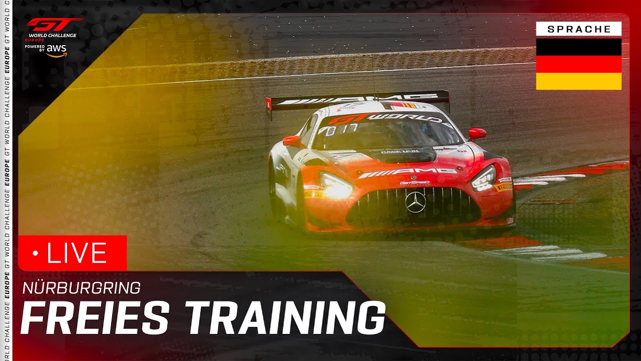 LIVE | Freies Training | Nürburgring | GT World Challenge Europe powered by AWS 2025 (Deutsche)