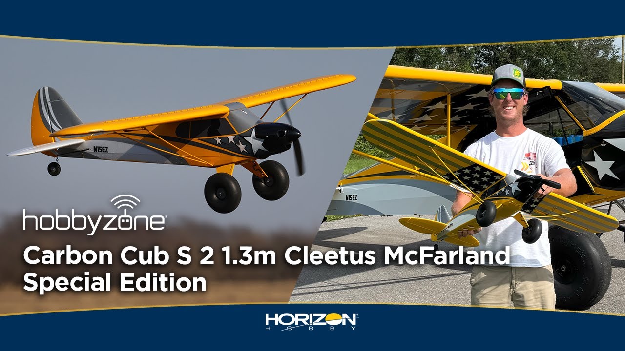 HobbyZone Carbon Cub S 2 1.3m Cleetus McFarland Special Edition RC Airplane for Beginners