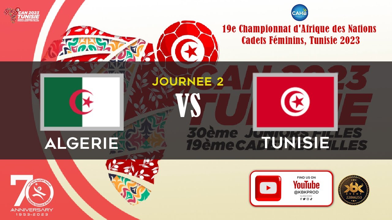 #ALGERIE vs #TUNISIE 19e  Champ d'Afrique des Nations Cadets Féminins, Tunisie2023 Journée 2 Match 4