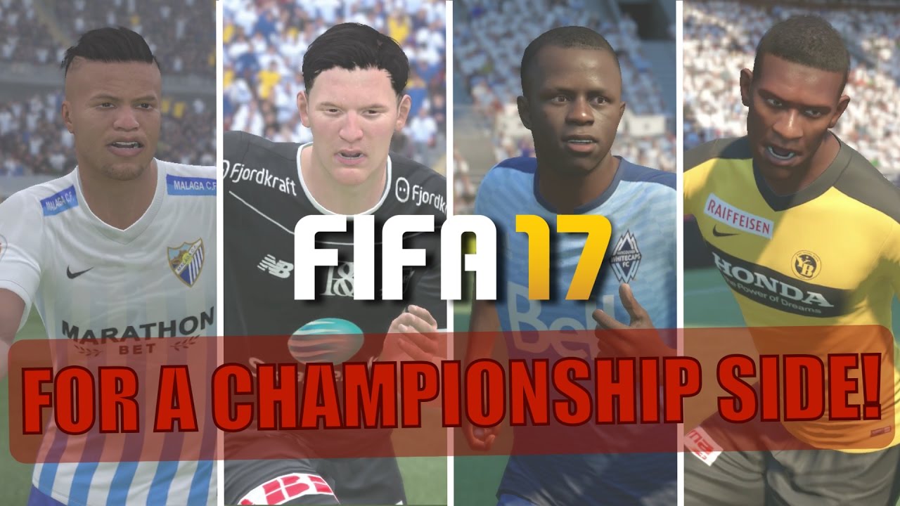 25 AMAZING PLAYERS FOR A CHAMPIONSHIP SIDE | FIFA 17 Career Mode