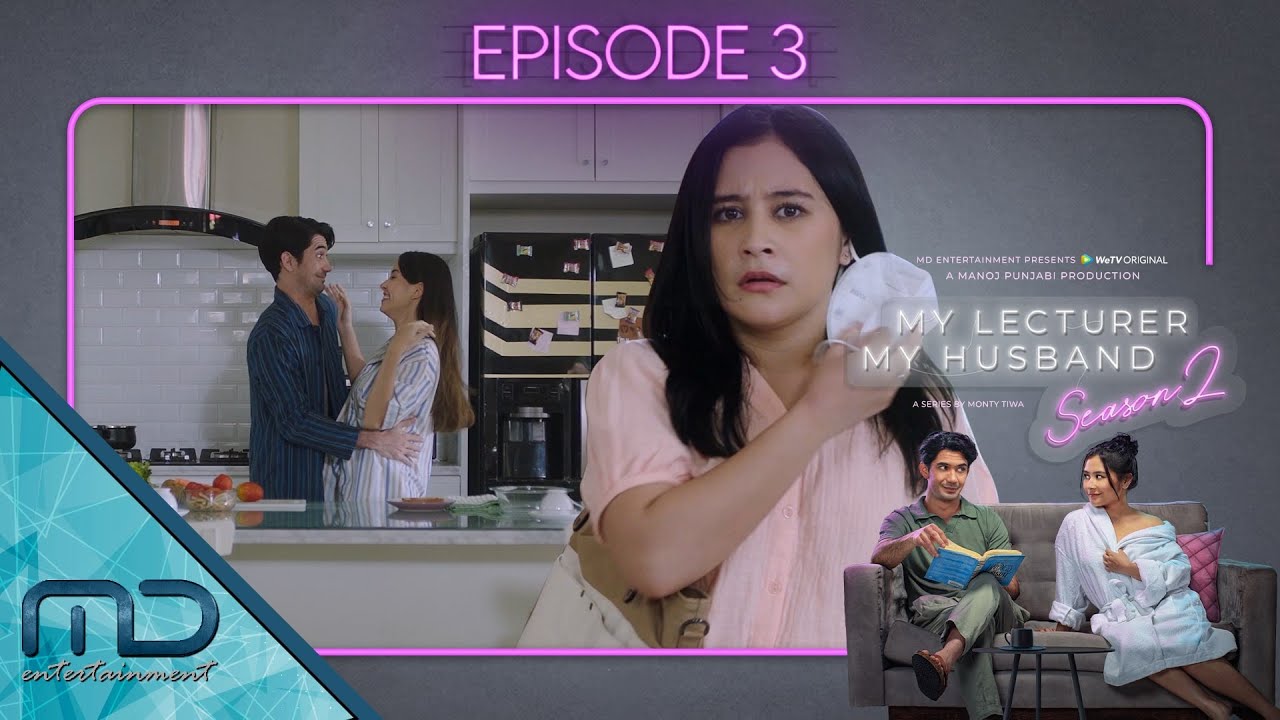 My Lecturer My Husband Season 2 - Official Trailer Episode 3