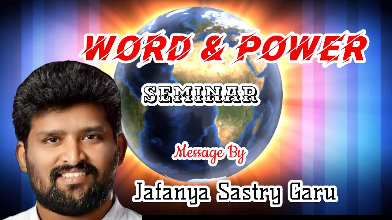 Word & Power Seminar.( 2 )
కన్నీటి ప్రార్ధన ఆవశ్యకత...