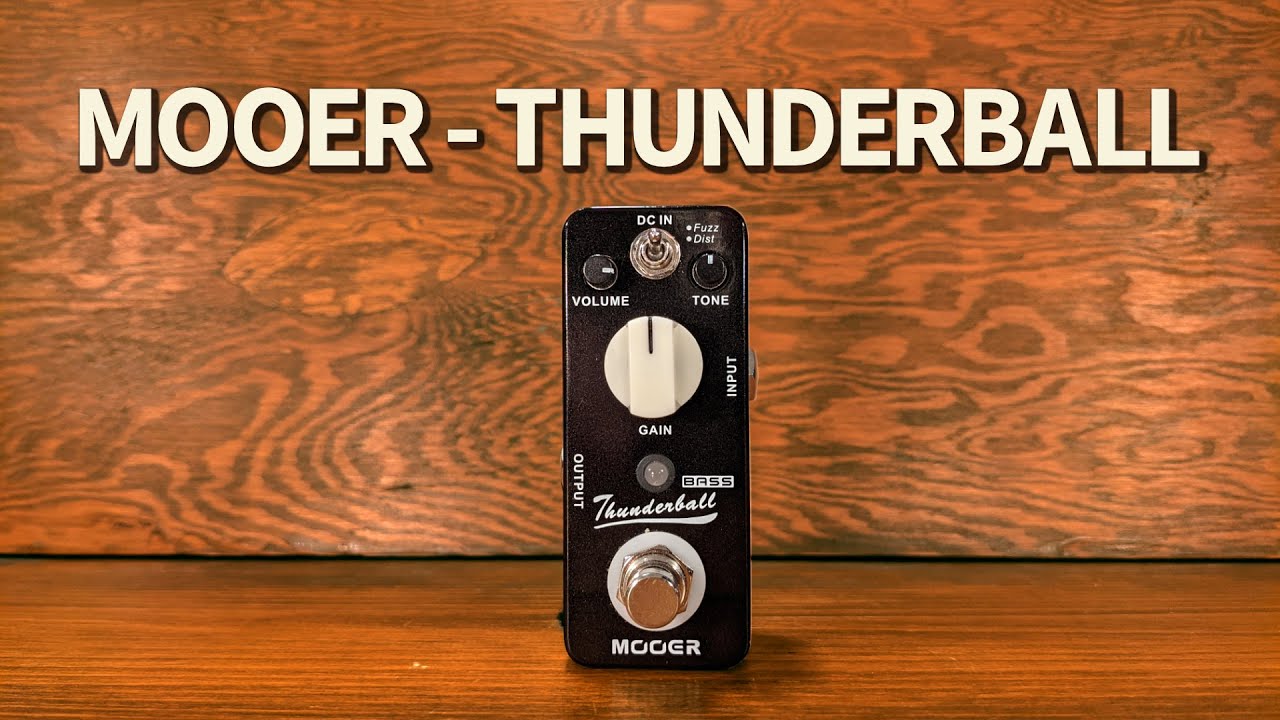 Mooer - Thunderball Bass Fuzz