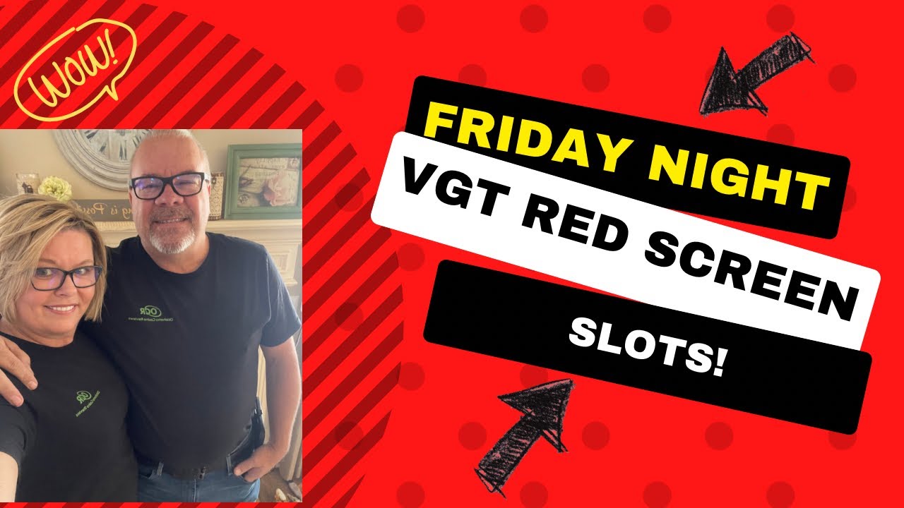 🚨Friday Frenzy VGT Red screens 🚨 8 PM Central at High Winds Casino