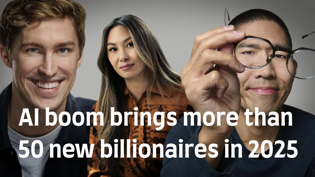 THE 2025 AI BILLIONAIRE BOOM