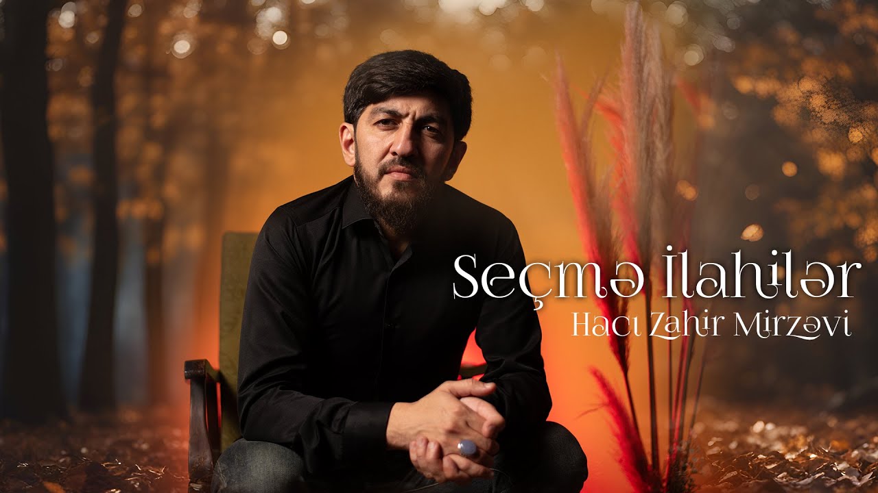 Haci Zahir Mirzevi - Secme Ilahiler (part 3)