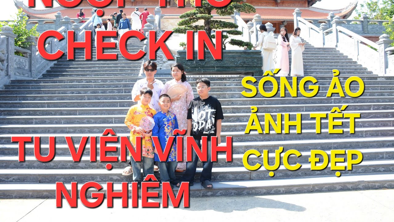 CỰC SINH SỐNG ẢO LUNG LINH CHECK IN TU VIỆN VĨNH NGHIÊM, CHỤP ẢNH SIÊU ĐẸP SÀI GÒN