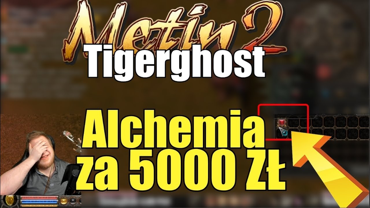 Metin2 TigerGhost - Robienie Alchemii za 5000 PLN - Szok i Niedowierzanie #8