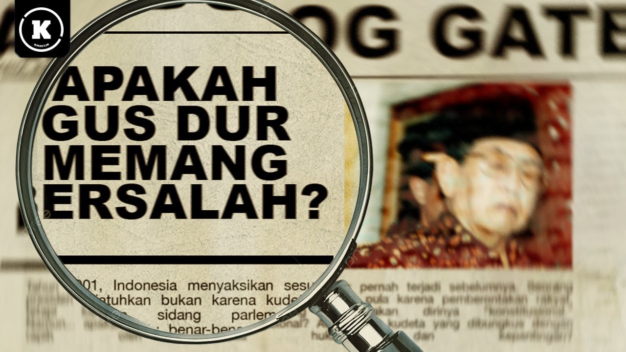 KENAPA GUS DUR DITURUNKAN?