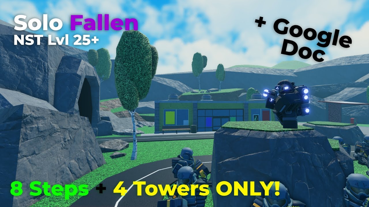 (Outdated) NST Solo Fallen Strat (4 Towers and 8 Steps only!) - TDS