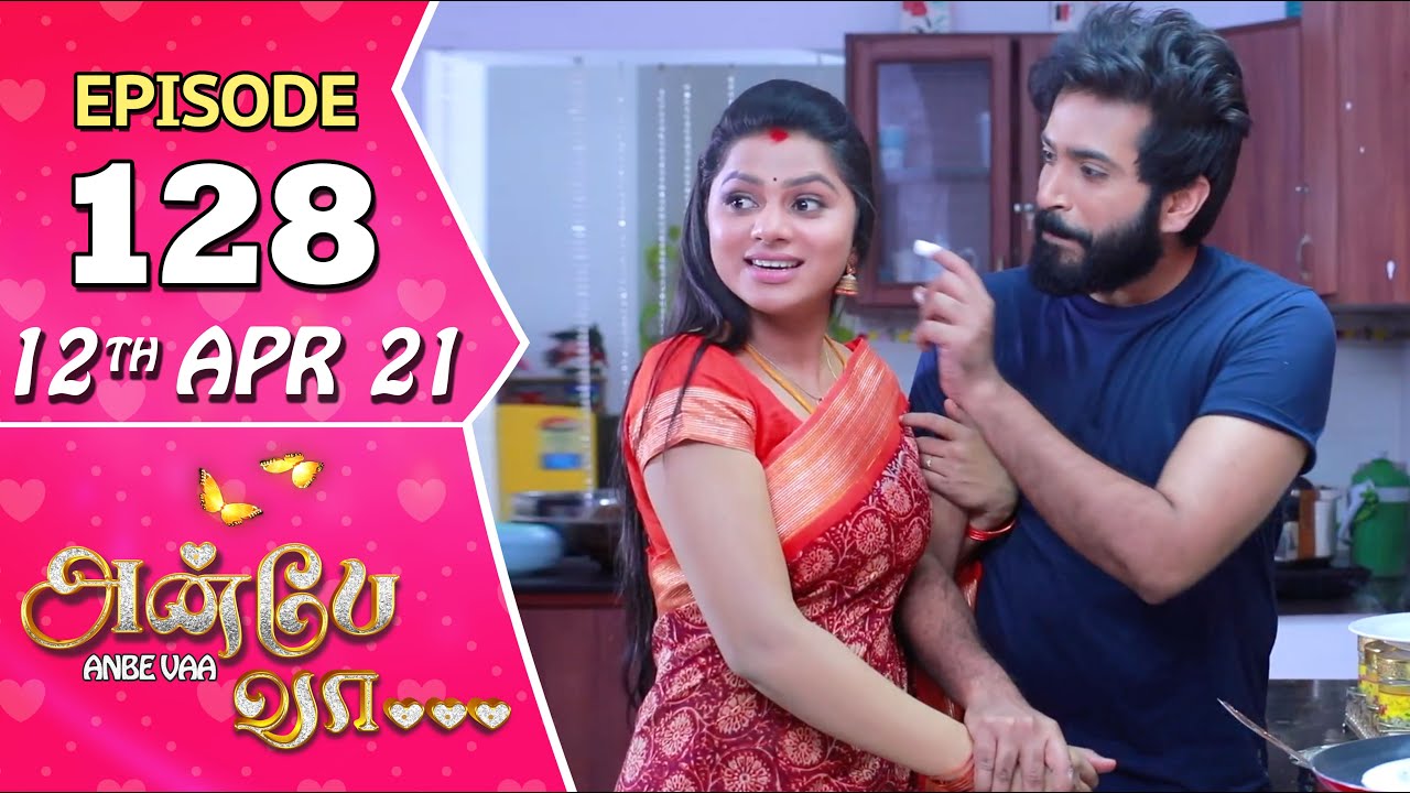 Anbe Vaa Serial | Episode 128 | 12th Apr 2021 | Virat | Delna Davis | Saregama TV Shows Tamil