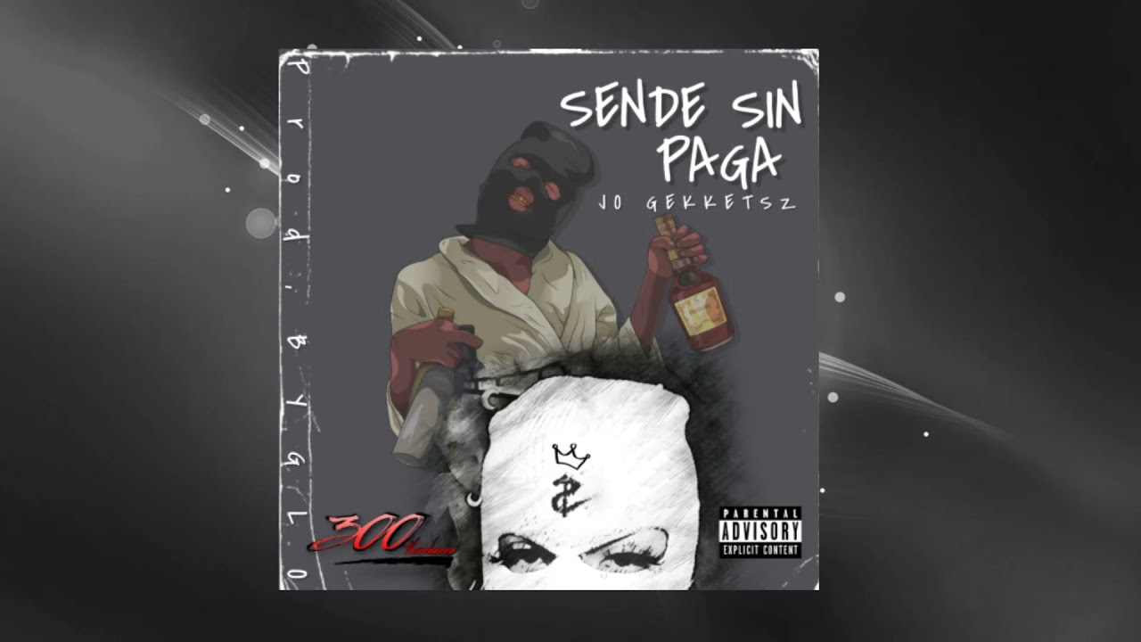 JO Gekketsz - Sende sin paga  Prod. Glo (AUDIO)