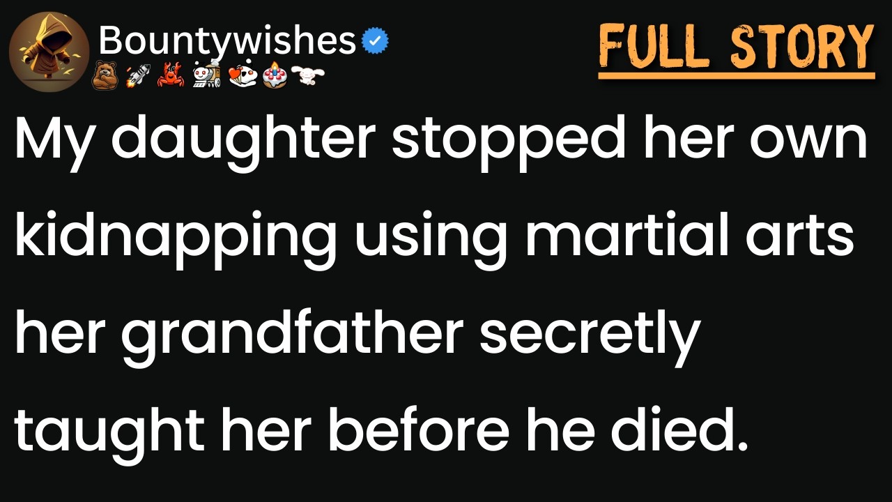 My 9-year-old stopped a kidnapping with martial arts her dead grandfather taught her.