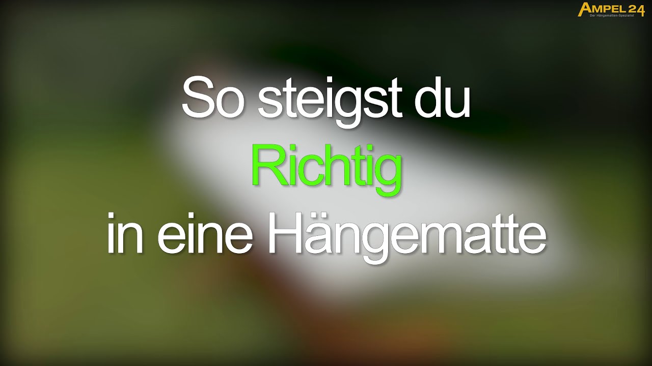 Ampel24 - Der richtige Hängematten-Einstieg