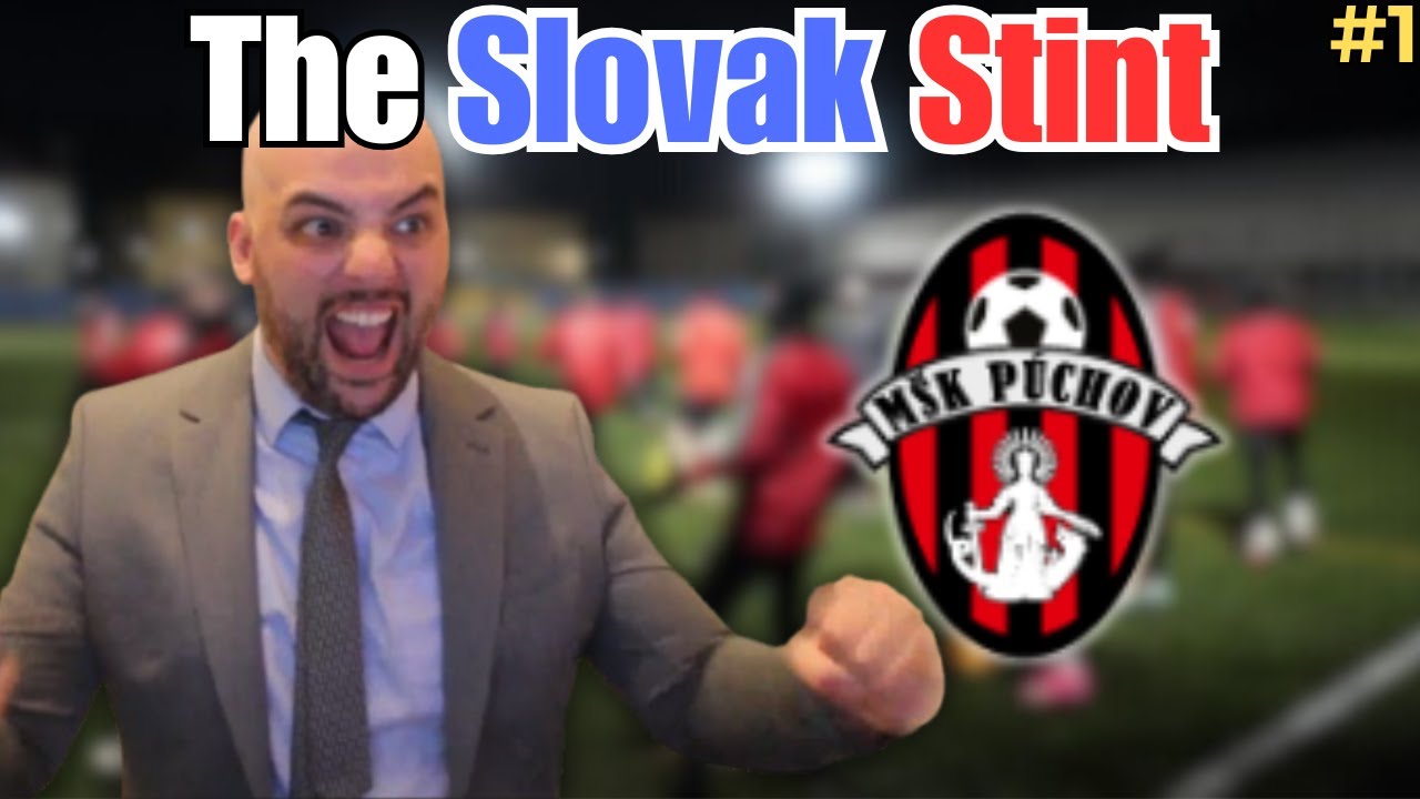 The Slovakian Stint: Episode 1