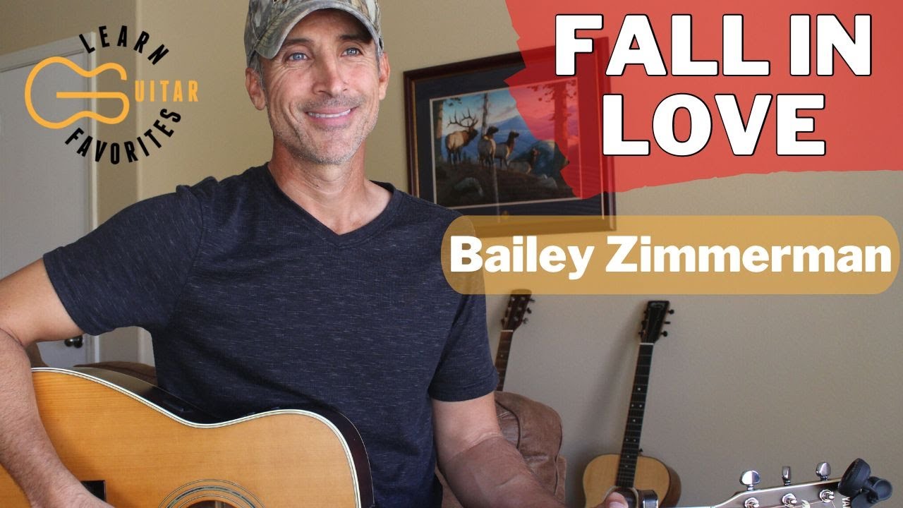 Fall In Love - Bailey Zimmerman - Guitar Lesson | Tutorial
