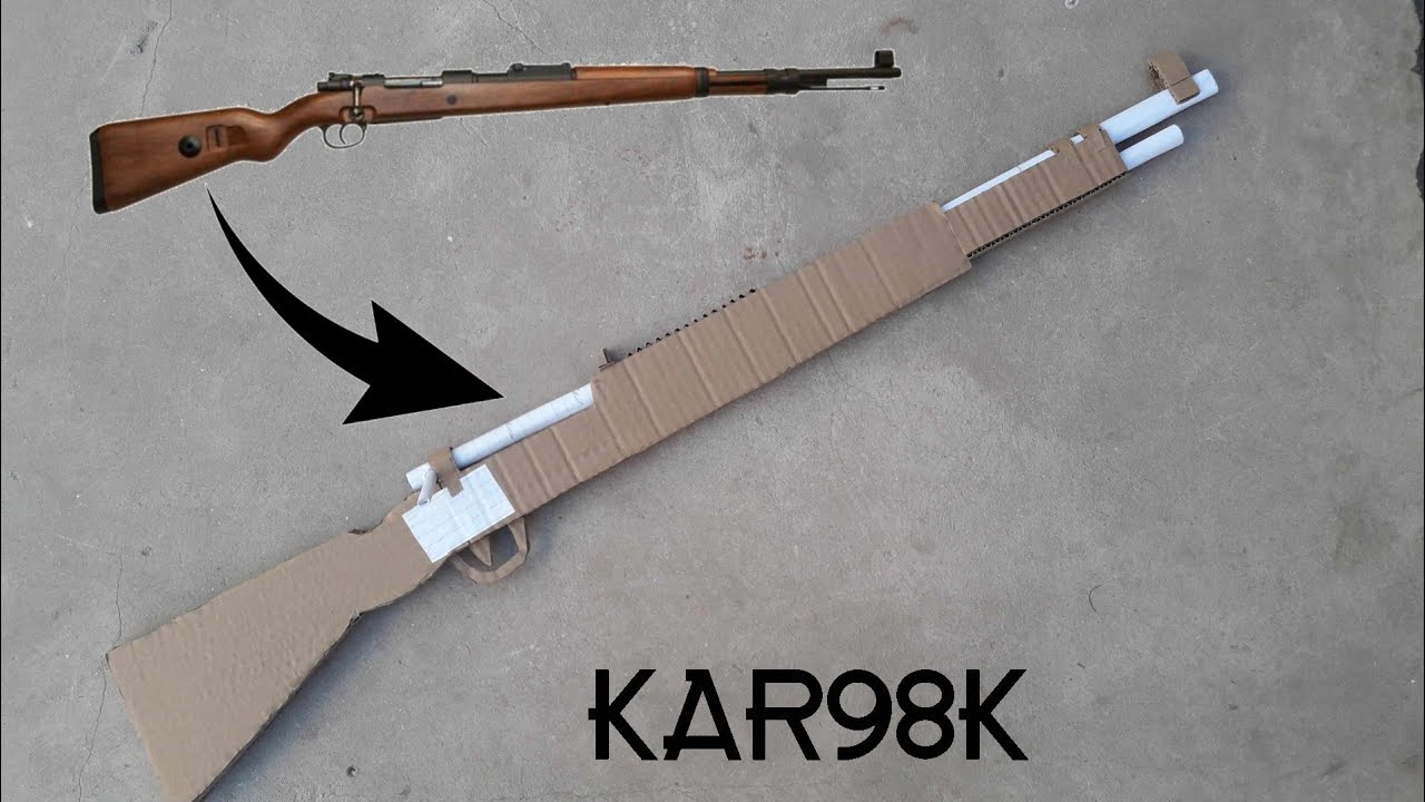 Como Hacer Un Kar98K De Carton
