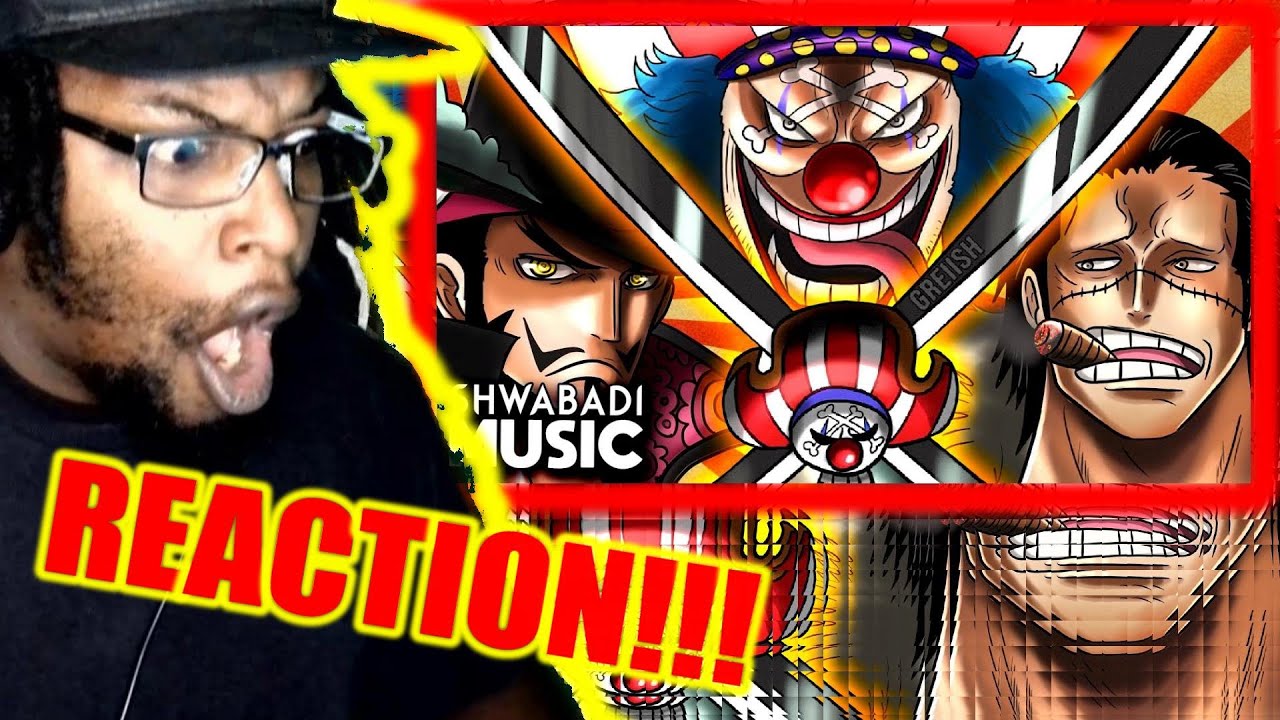Buggy, Crocodile & Mihawk Rap || Cross Guild by Shwabadi, Rustage and Connor Quest! DB Reaction