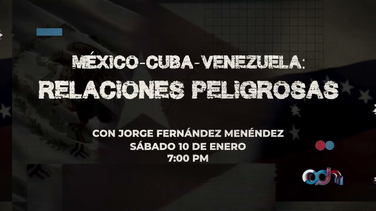 Cuba, Venezuela y el riesgo real para M&eacute;xico: la soberan&iacute;a en juego