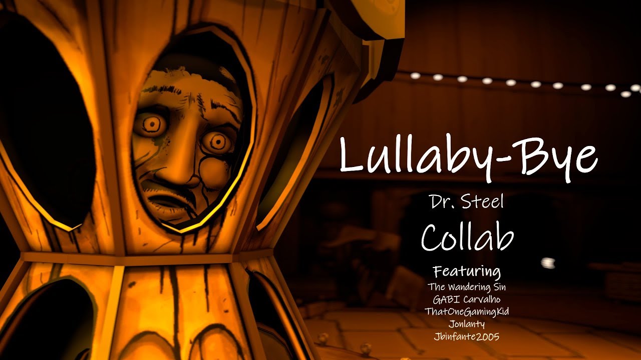 [SFM/BatIM] (COLLAB) Lullaby-Bye - Dr. Steel