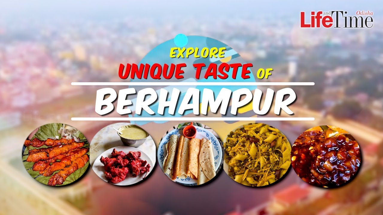 Explore Unique Taste of Berhampur | Best Street Food of Odisha | Berhampur Food Tour
