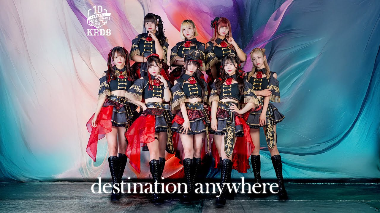 [KRD8] destination anywhere [MV:Official Music Video]