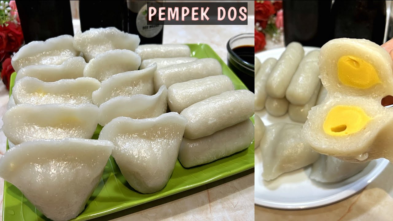 RESEP PEMPEK DOS ENAK DAN LEMBUT TANPA IKAN