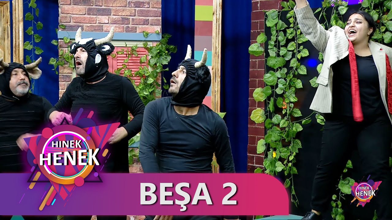 HINEK HENEK - BEŞA 2