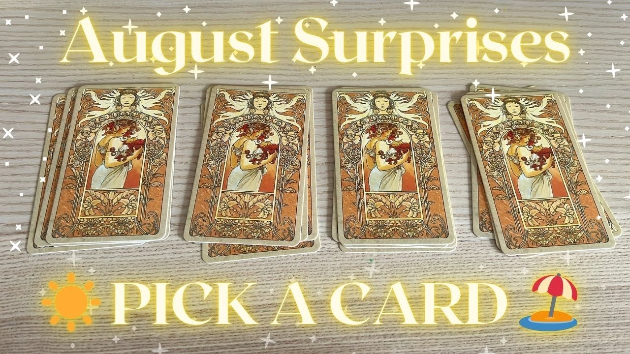 AUGUST SURPRISES ☀️✨🏖️ PICK A CARD