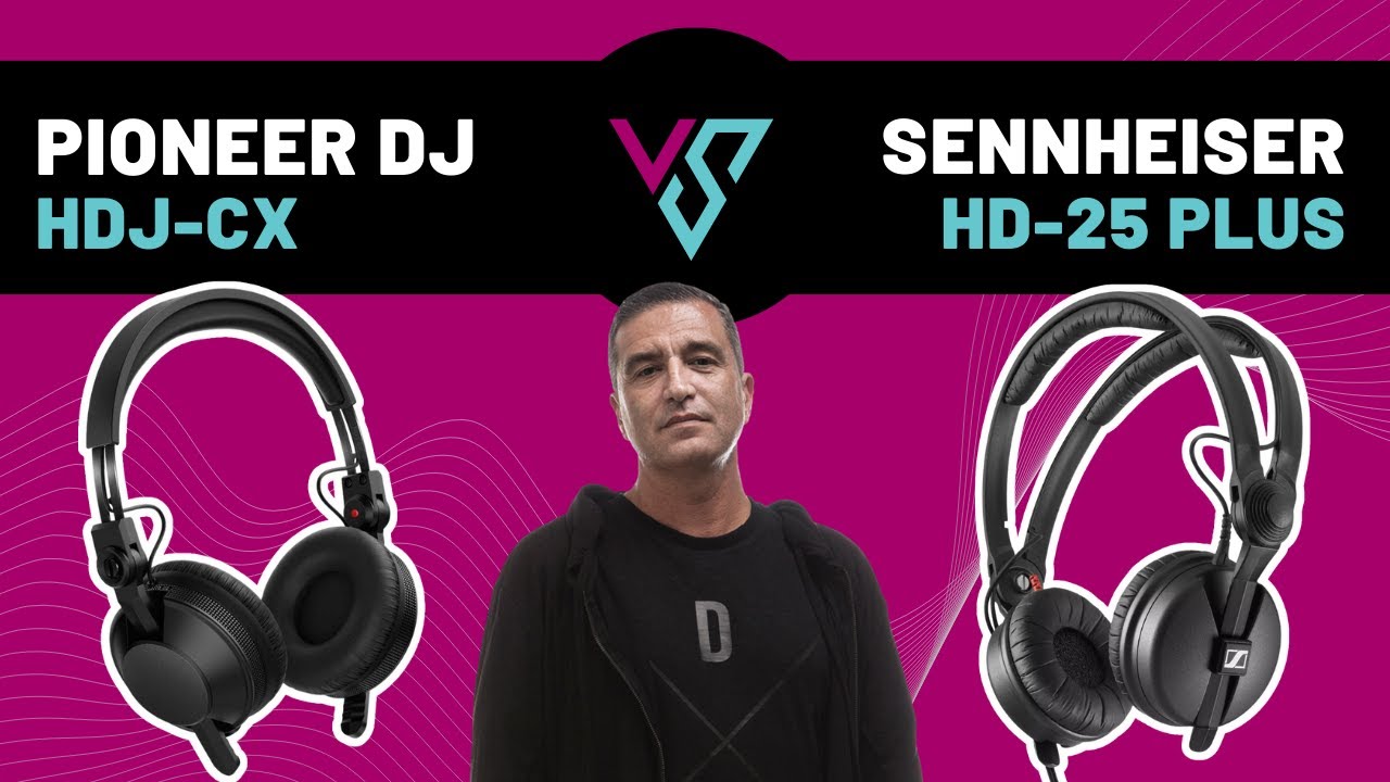 Pioneer DJ HDJ-CX  🆚  Sennheiser HD-25 PLUS (Español)