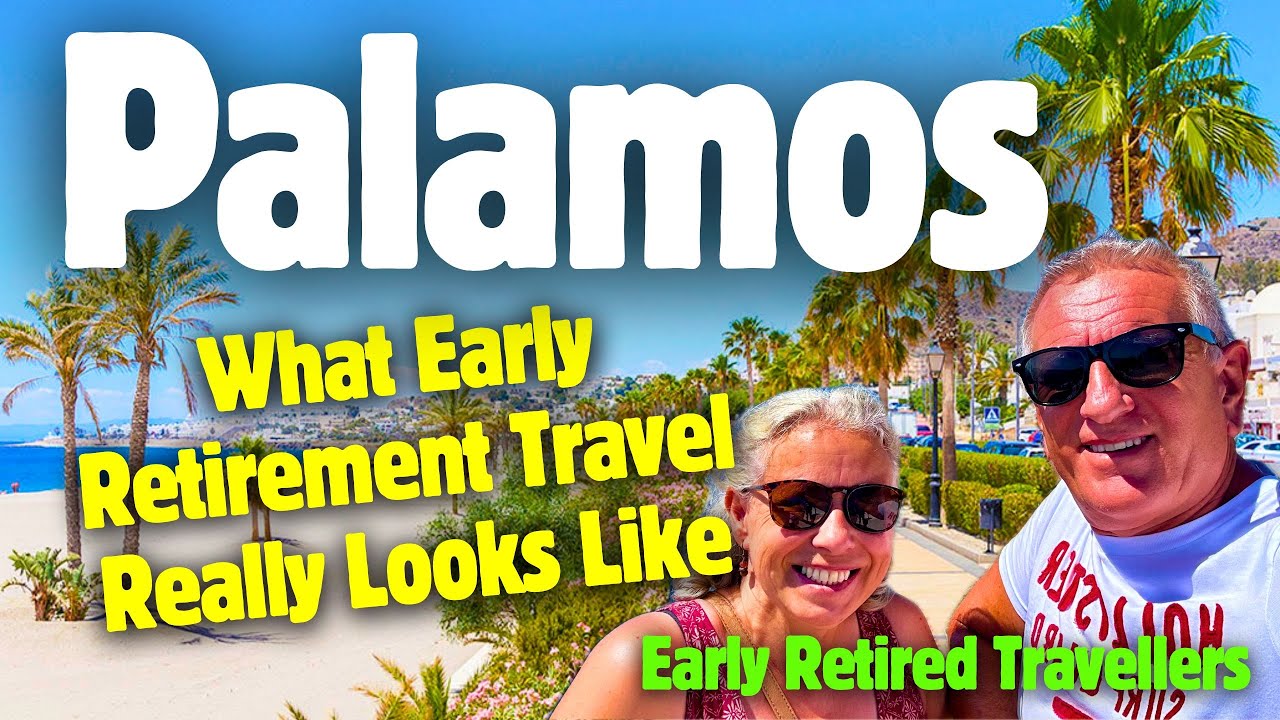 Palamos Birthday, What Early Retirement Travel Really Looks Like #retired #earlyretirement #palamos